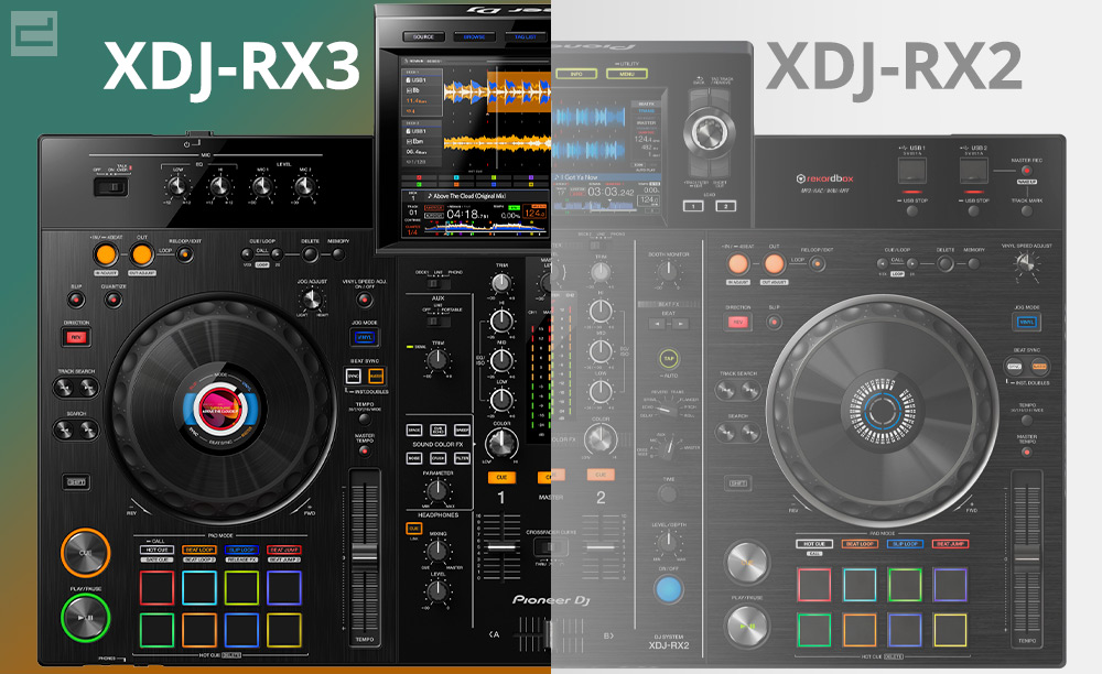 XDJ-RX3 vs XDJ-RX2